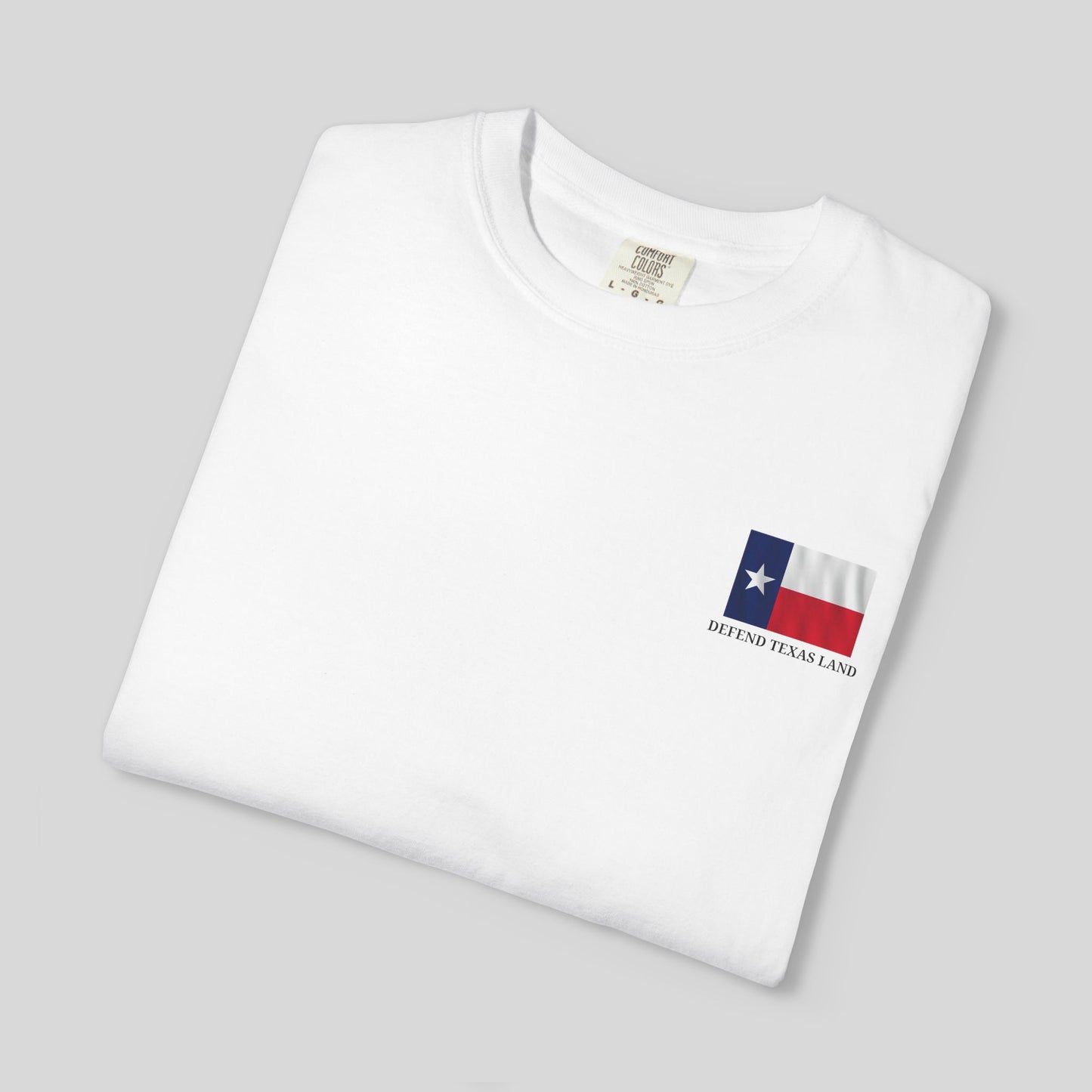 Defend Texas Land T Shirt