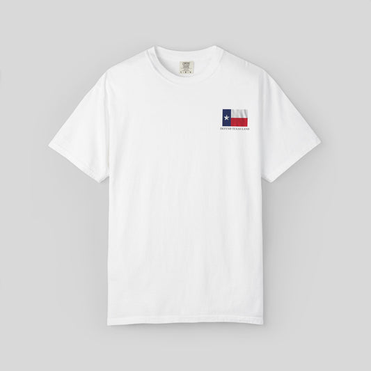Defend Texas Land T Shirt